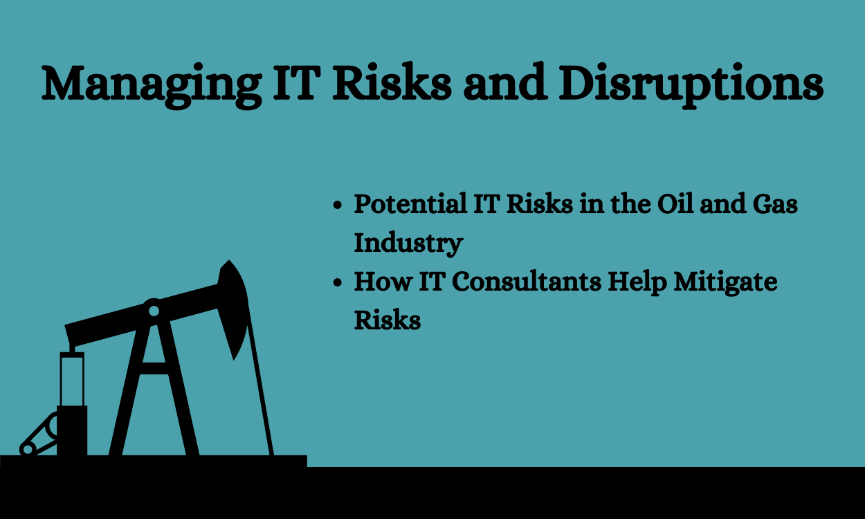 Managing IT Risks and Disruptions