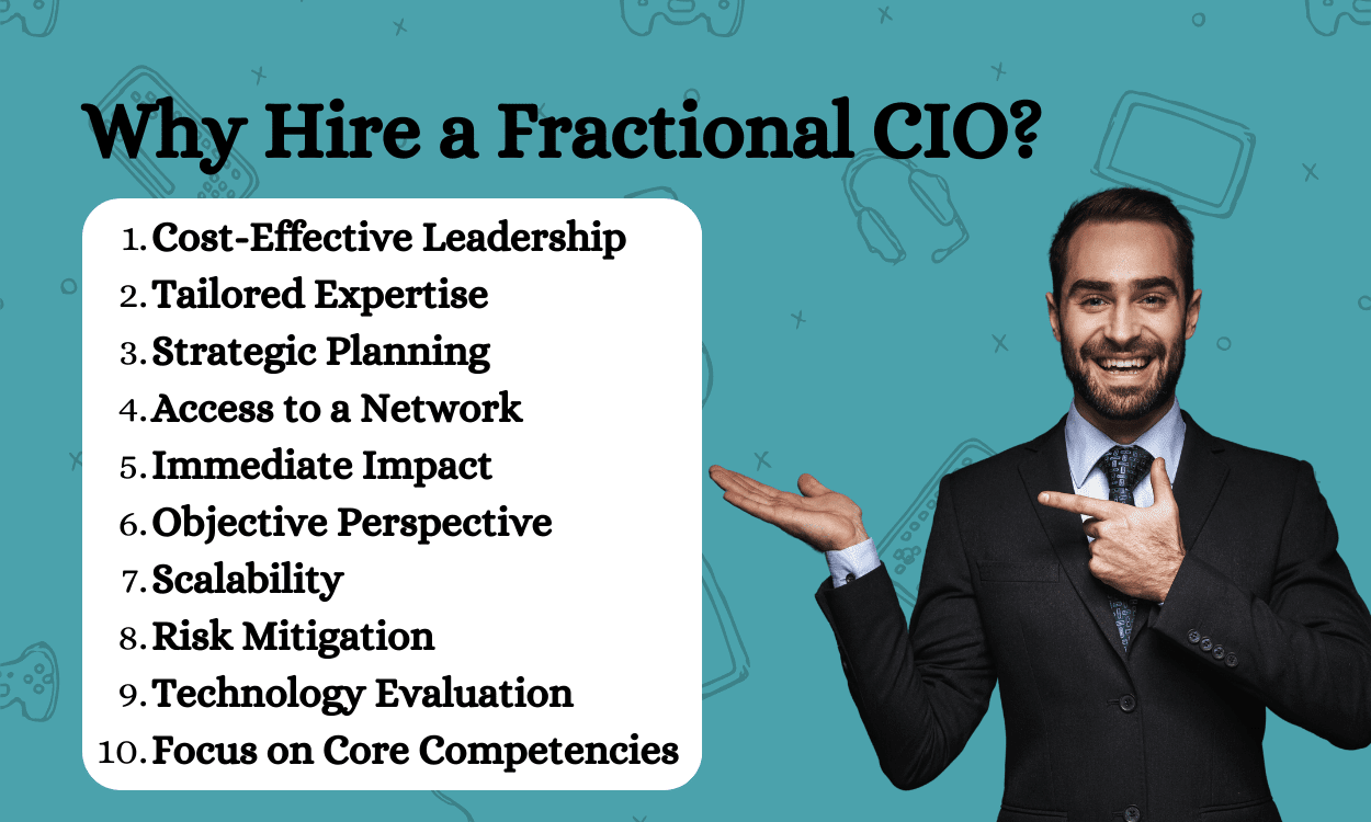 Why Hire a Fractional CIO 10 Reasons