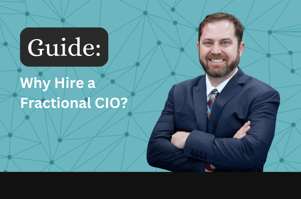 Why Hire a Fractional CIO
