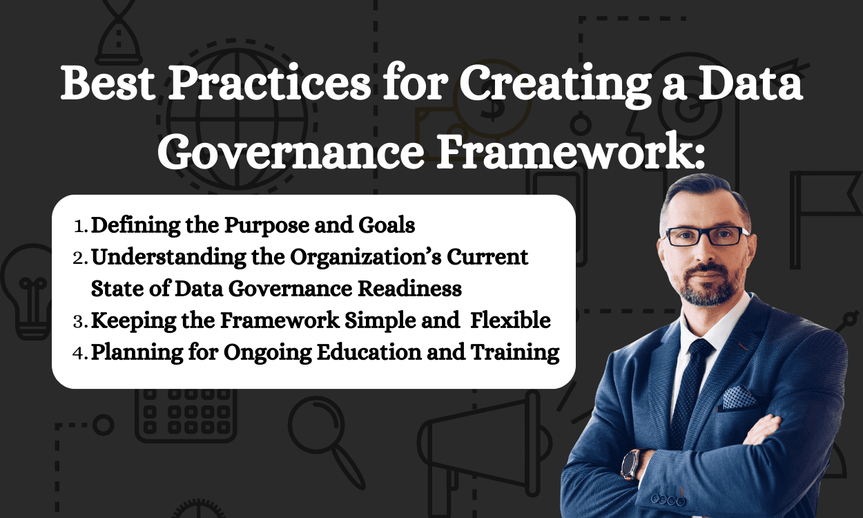 Best Practices for Creating a Data Governance Framework