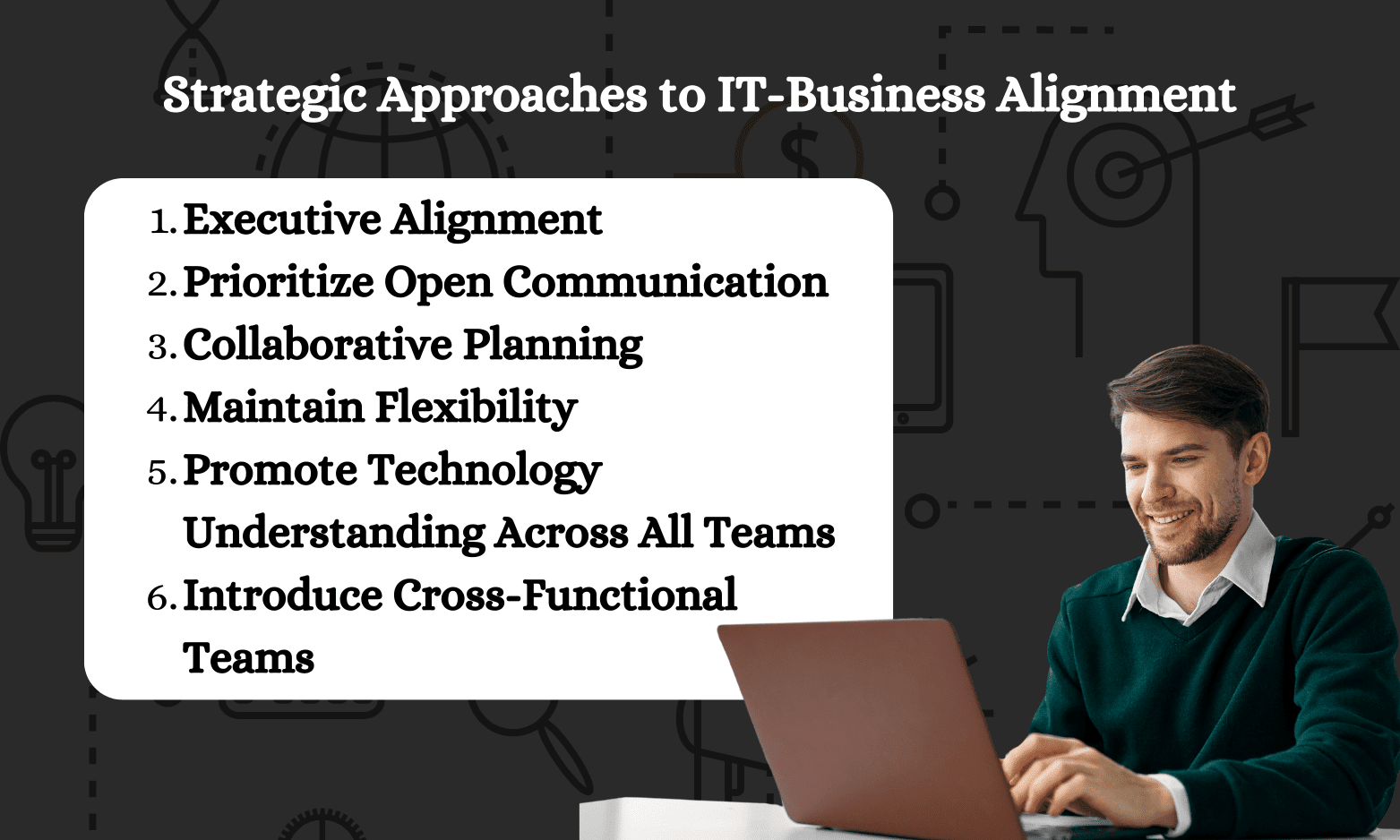 Strategic Approaches to IT Business Alignment