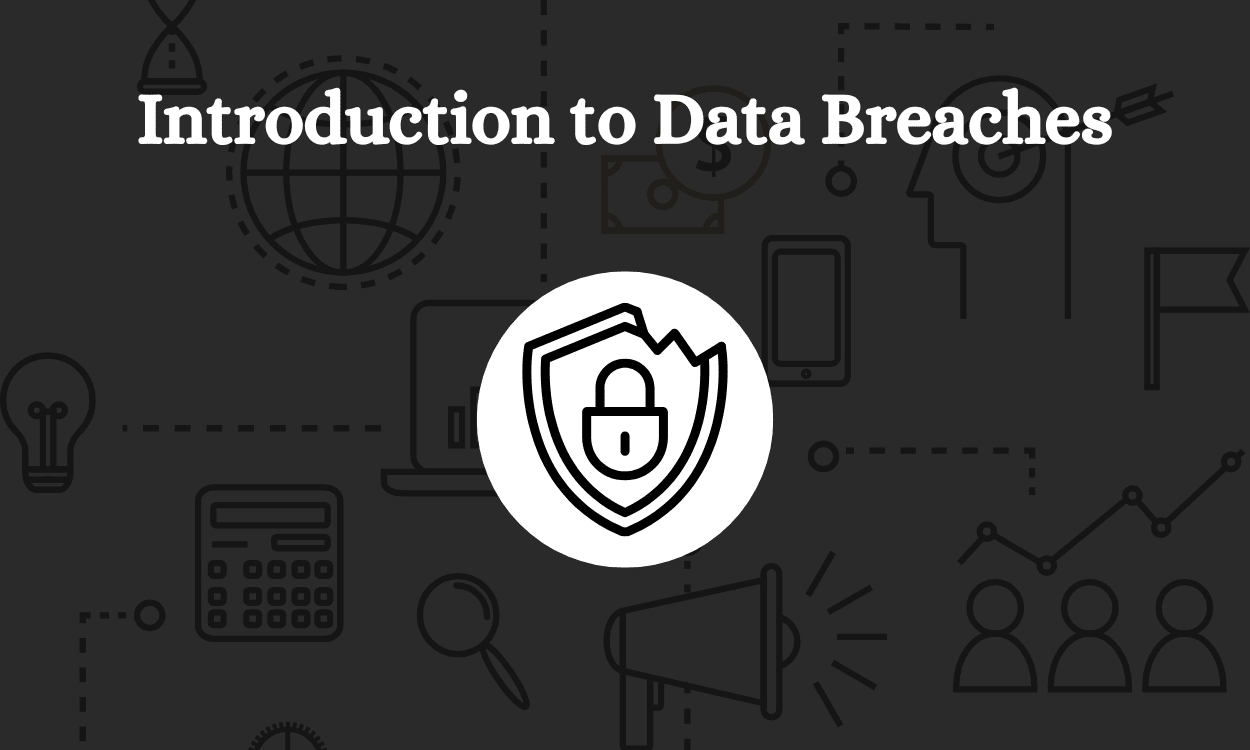 introduction to data breaches