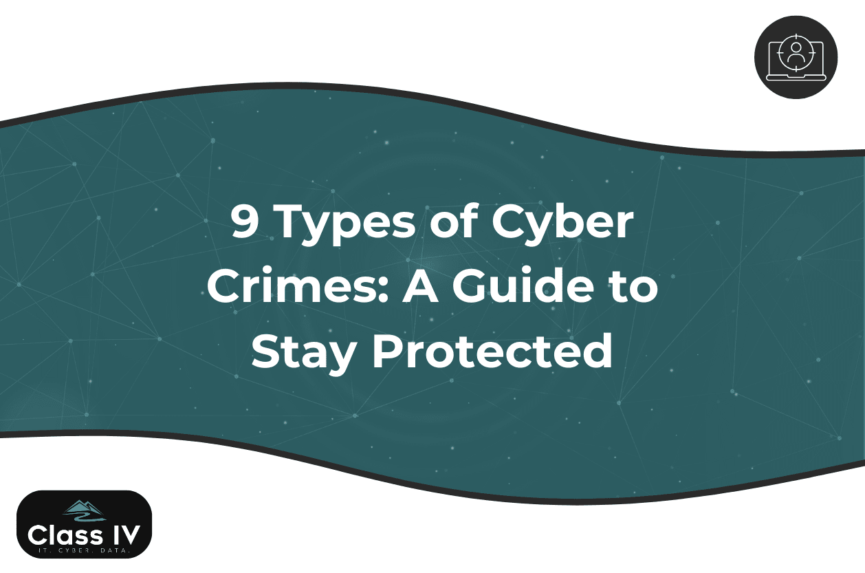 9 types of cyber crimes